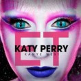 Katy Perry – E.T. Single Remixes 2011